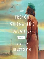 The French Winemaker's Daughter